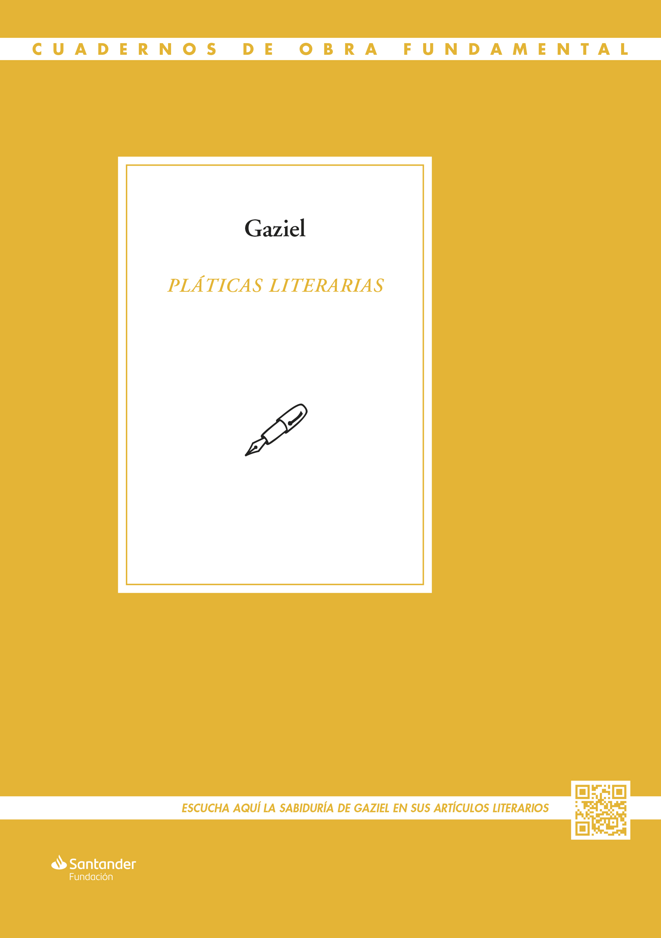 /content/dam/fundacion-banco-santander/es/imagenes/cultura/literatura/CUBIERTA Cuaderno Gaziel - Pláticas literarias.jpg != null ? bannerSimple.alt : true}